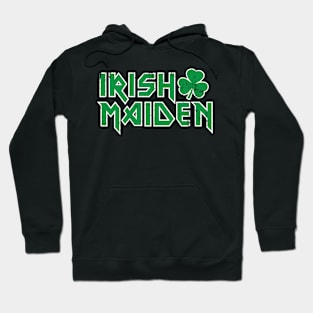 Irish Maiden paddy day cailín rocker metalhead Hoodie